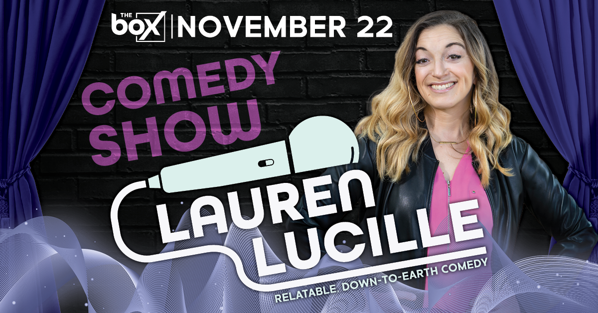 BOX25_LaurenLucille_Web_1200x628_FBEvent_A_V1